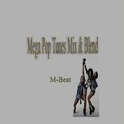 Mega Pop Tunes Mix Blend