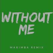 Without Me Marimba Ringtone