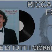 Riccardo Fogli Storie Di Tutti I Giorni