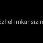 Ezhel Imkansizim Tolga Aslan Remix