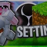 Mother Of All Settings Specs Render Settings Obs Settings Minecraft
