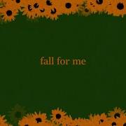 Fall For Me Wimy