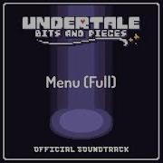 Undertale Bites And Pieces Ost Menu Full