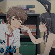 The Peggies Kimi No Sei Seishun Buta Yarou Wa Bunny Girl Senpai No Yume Wo Minai Opening Lyrics