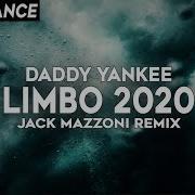 Daddy Yankee Limbo Jask Mazzoni Remix