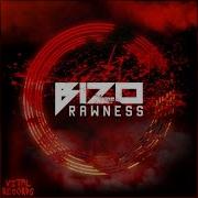 Bizo Rawness