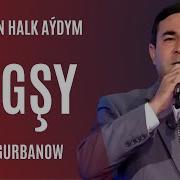 Yagsy Anadurdy Halk Aydym