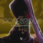 Stonebridge Put Em High Feat Therese Jj Club Mix