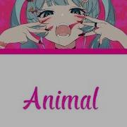 Animal Vocaloid Lyrics