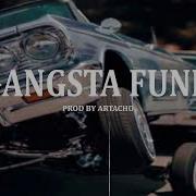 Gangsta Funk