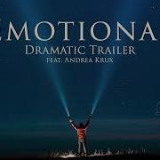 Emotion Dramatic Trailer Rafael Krux