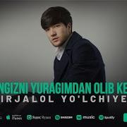 Yuraging Olib Ket Mirjalol