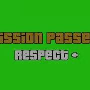 Mission Passed Respect Bassboosted