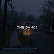 One Dance Lyrics Ft Shiloh