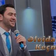 Elvida Kecmisim Uzeyir Mehdizade