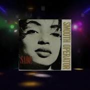 Sade Smooth Operator Extended Rework No Need To Ask Master Chic Edit