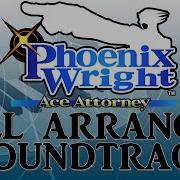 Phoenix Wright Ace Attorney Full Soundtrack Ost Remake Arranged