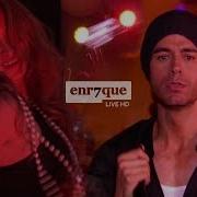 Enrique Iglesias Bailando Live Hd 5 1 Ft Descemer Bueno Gente De Zona I Like It Ft Pitbull