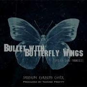 Bullet With Butterfly Wings Feat Sam Tinnesz Produced By Tommee