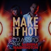 Dj Assad Make It Hot Mast Remix