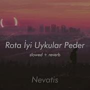 Iyi Uykular Peder Slowed