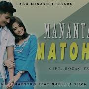 Daniel Maestro Feat Nabila Yuza Manantang Matohari Official Music Video Lagu Minang