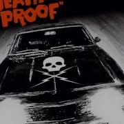 Death Proof Grindhouse Hold Tight