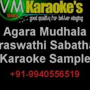 Saraswathi Sabatham Karaoke Agara Mudhala Karaoke Vm