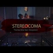 Oxxxymiron Stereocoma Feat Oxxxymiron