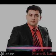 Murod Qilichev Murrik Kadim