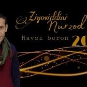 Зиёвиддини Нурзод Хавои Борон 2025