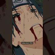 Смерть Итачи Учиха Itachi Uchiha S Death