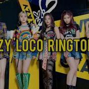 Itzy Loco Ringtone
