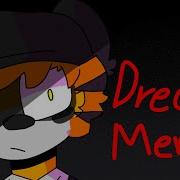 Dreams Meme Jamine Aki