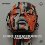 Panic Chase Make Them Bounce