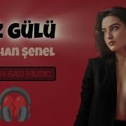 Yaz Gülü Batuhan Şenel