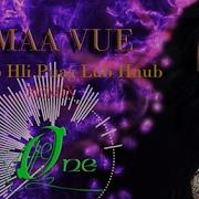 Maa Vue Lub Hli Puag Lub Hnub Remix By Dj One