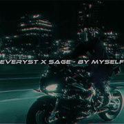 Sage X Everyst By Myself