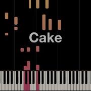 Cake Melanie Martinez Piano Cover