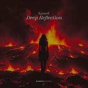 Deep Reflection Karaeff