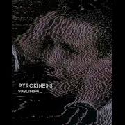 Pyrokinesis Edit