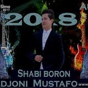 Audio Umedjoni Mustafo Shabi Boron Умедчони Мустафо Шаби Борон 2017 2018