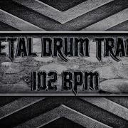 102 Bpm Metal Drums Only Backing Track