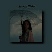 Alan Walker Lily Tiktok Version Slowed And Reverb Underwater