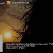 Alexey Sonar Sebastian Weikum Monsoon Pete K Night Mix