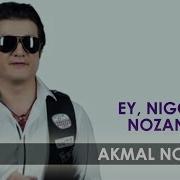 Akmal Nosirov Nigora Nozanin Mp3