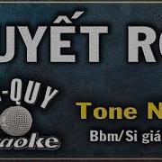 Tuyet Roi Karaoke Tone Nam