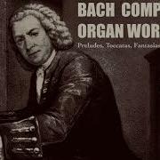 Bach Complete Preludes Toccatas Fantasias Fugues Sonatas Presentation Ref W Stockmeier