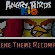 Angry Birds Rio Story Theme Recomposed