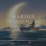 Marion The Valley Of Stars